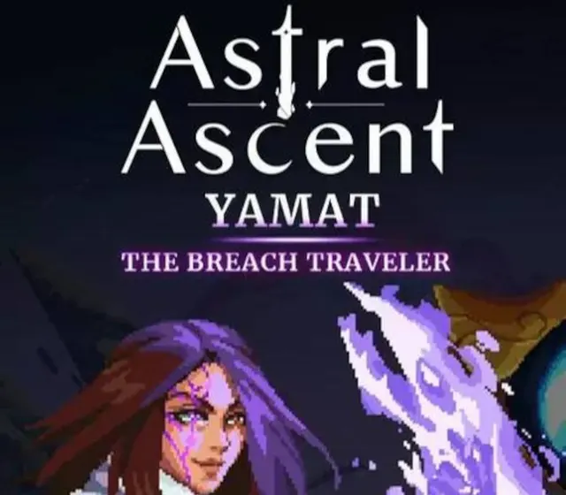 Astral Ascent - Yamat the Breach Traveler DLC — Steam, Standard