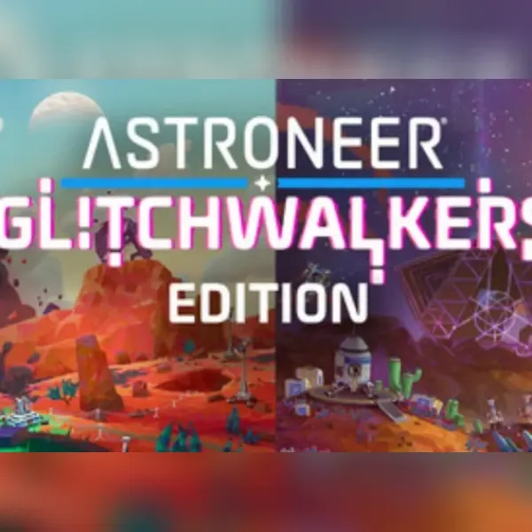 Astroneer Glitchwalkers Edition — Steam, Standard