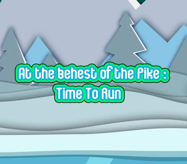 At the behest of the Pike Time To Run — Steam, Standard