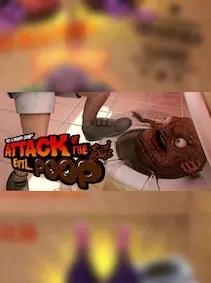 ATTACK OF THE EVIL POOP — Steam, Standard