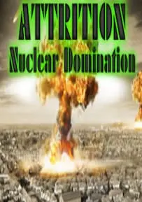 Attrition: Nuclear Domination — Steam, Standard