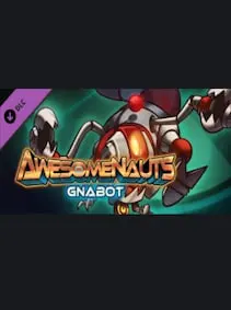 Awesomenauts - Gnabot — Steam, Standard
