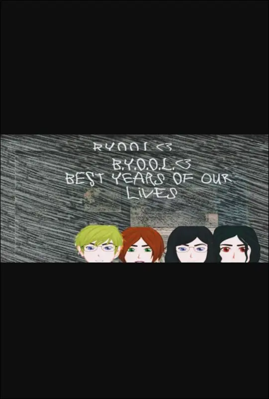 B.Y.O.O.L. - Best Years Of Our Lives — Steam, Standard