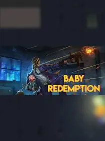 Baby Redemption — Steam, Standard