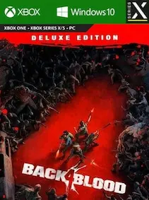 Back 4 Blood | Deluxe Edition — Xbox Series X|S / PC, Deluxe Edition