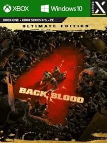 Back 4 Blood | Ultimate Edition — Xbox Series X|S / PC, Ultimate Edition
