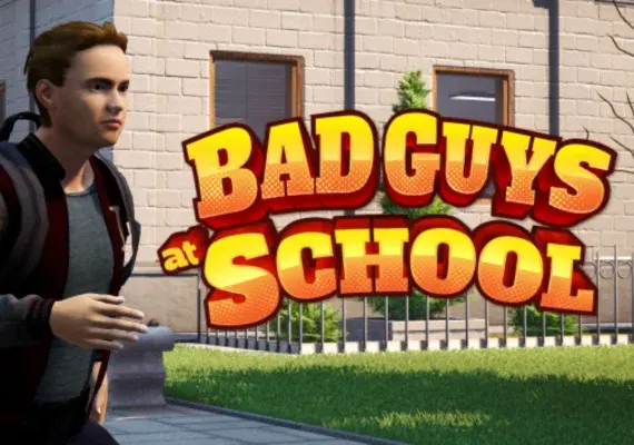 Bad Guys at School — Steam, Standard