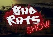 Bad Rats Show — Steam, Standard
