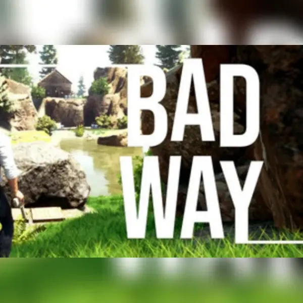 Bad Way — Steam, Standard