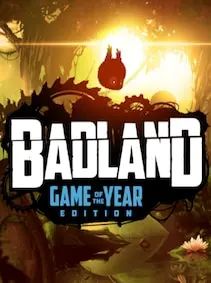 BADLAND: Game of the Year Edition — Steam, Game of the Year Edition