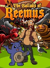 Ballads of Reemus: When the Bed Bites — Steam, Standard