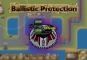 Ballistic Protection — Steam, Standard