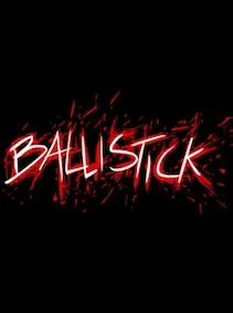 Ballistick — Steam, Standard