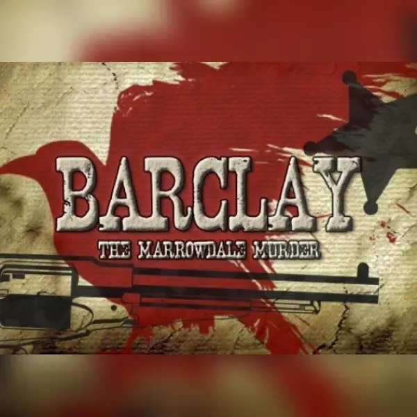 Barclay: The Marrowdale Murder — Steam, Standard