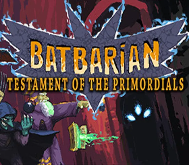 Batbarian: Testament of the Primordials — Steam, Standard
