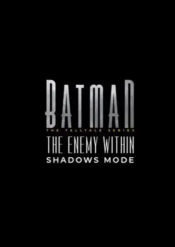 Batman - The Enemy Within Shadows Mode DLC — Steam, Standard