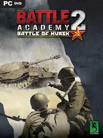 Battle Academy 2: Eastern Front - Battle of Kursk — Steam, Standard
