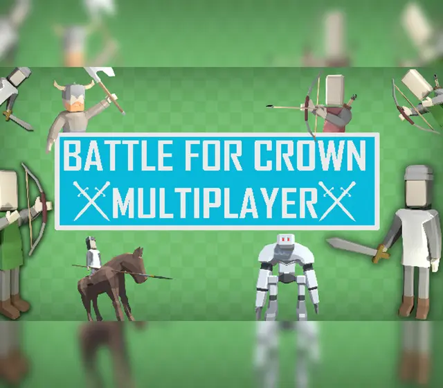 Battle For Crown: Multiplayer — Steam, Standard