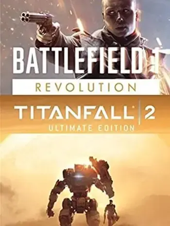 Battlefield 1 Revolution and Titanfall 2 - Ultimate Edition Bundle — EA app, Ultimate Edition
