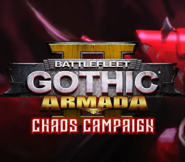 Battlefleet Gothic: Armada 2 - Chaos Campaign Expansion — Steam, Standard