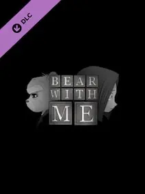 Bear With Me - Episode Three PC — Steam, Standard