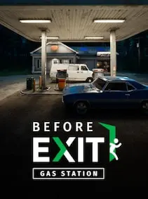 Before Exit: Gas Station — Steam, Standard
