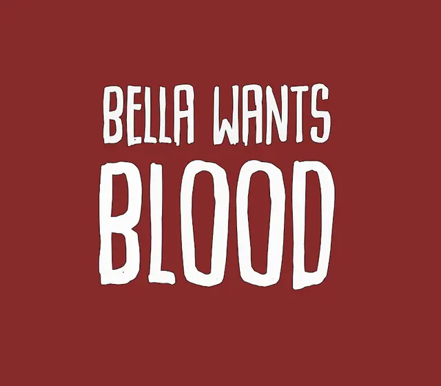 Bella Wants Blood — Steam, Standard