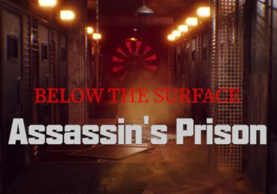 Below the Surface: Assassin's Prison ZH — Steam, Standard