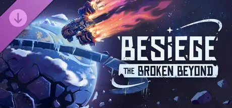 Besiege: The Broken Beyond DLC — Steam, Standard