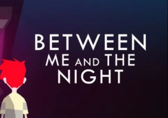 Between Me and The Night EN/DE/FR/IT/RU/ES — Steam, Standard
