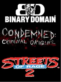 Binary Domain + Condemned: Criminal Origins + Streets of Rage 2 — Steam, Standard