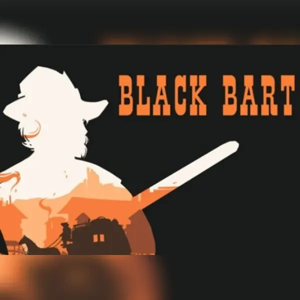 Black Bart — Steam, Standard