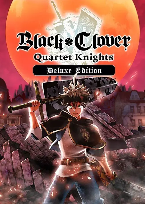 Black Clover: Quartet Knights (Deluxe Edition) — Steam, Deluxe Edition