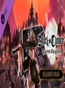 BLACK CLOVER: QUARTET KNIGHTS Season Pass — Steam, Standard