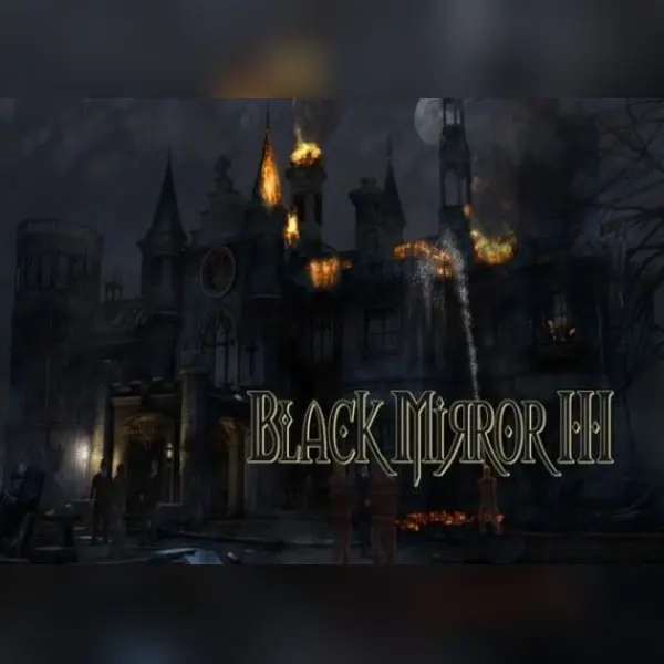 Black Mirror 3: Final Fear — Steam, Standard