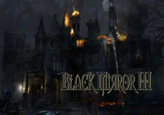 Black Mirror 3: Final Fear EN/DE/FR/IT/PL/CS/RU/ES — Steam, Standard
