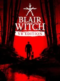 Blair Witch | VR Edition — Steam, Standard