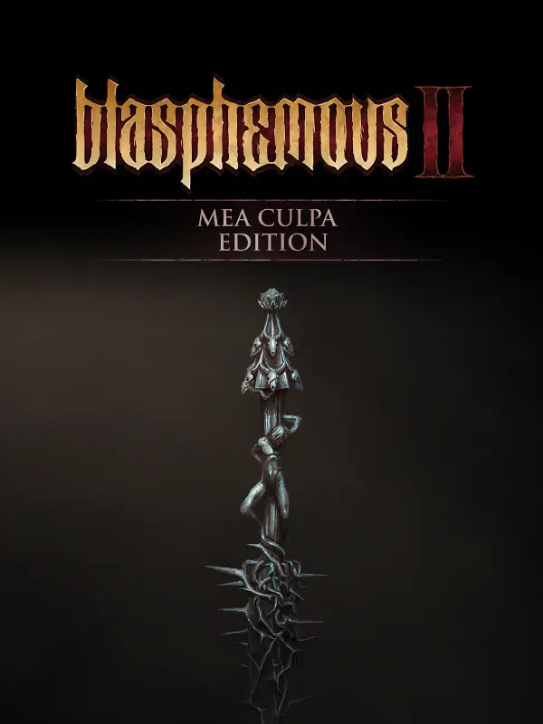 Blasphemous 2 - Mea Culpa Edition — Steam, Standard