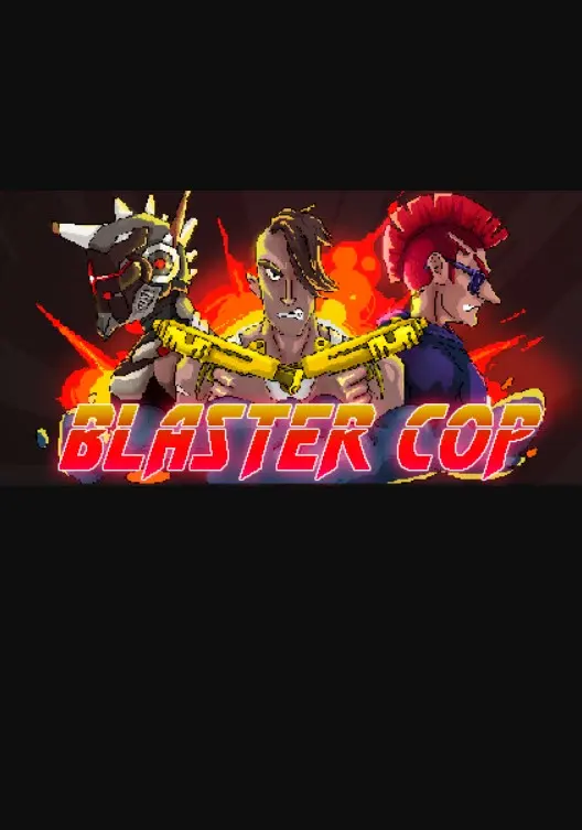Blaster Cop — Steam, Standard