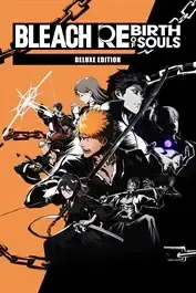 BLEACH Rebirth of Souls Deluxe Edition — Steam, Deluxe Edition