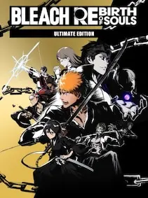 BLEACH Rebirth of Souls | Ultimate Edition — Steam, Ultimate Edition