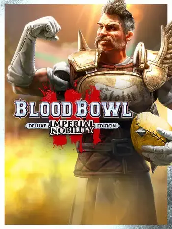 Blood Bowl 3 Imperial Nobility Edition — Steam, Standard