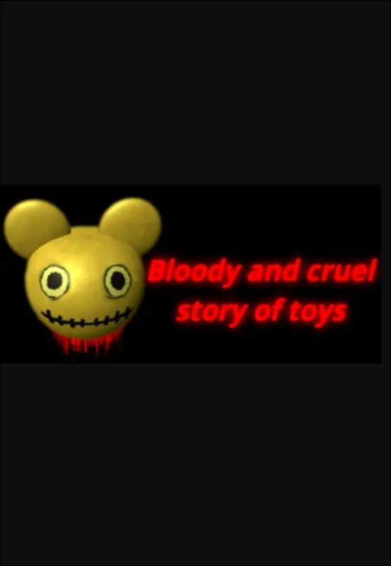 Bloody and cruel story of toys — Steam, Standard