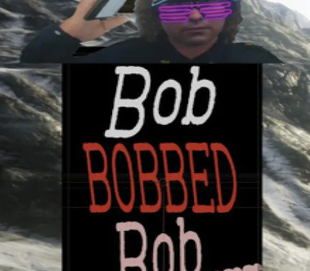 Bob BOBBED Bob... — Steam, Standard