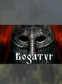 Bogatyr — Steam, Standard