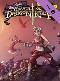 Borderlands 2 - Tiny Tina's Assault on Dragon Keep — Steam, Standard