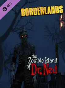 Borderlands: The Zombie Island of Dr. Ned — Steam, Standard