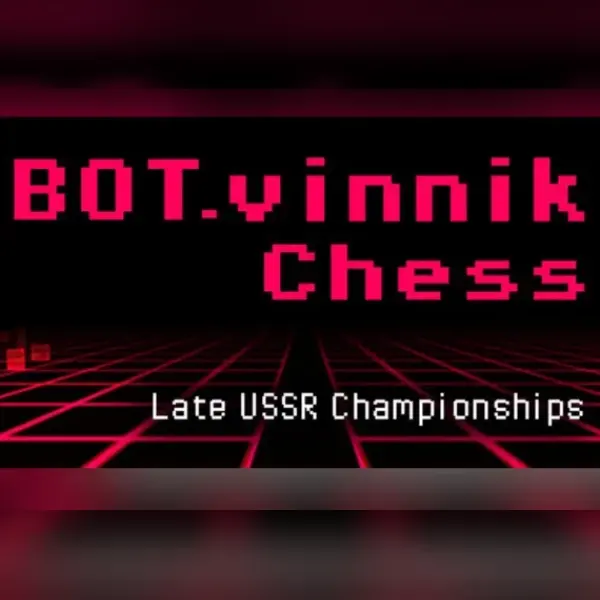 BOT.vinnik Chess: Late USSR Championships — Steam, Standard
