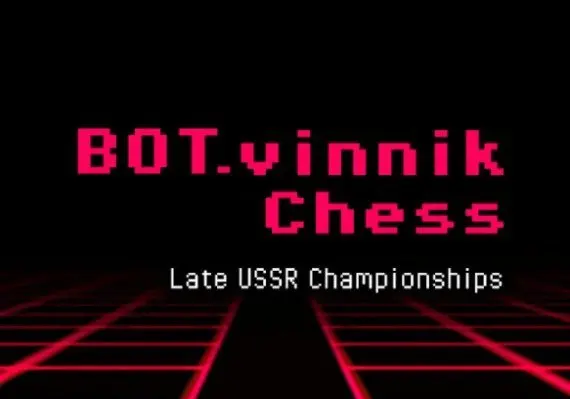 BOT.vinnik Chess: Late USSR Championships EN — Steam, Standard