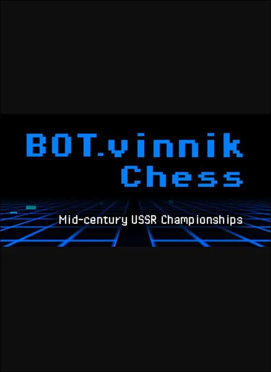BOT.vinnik Chess: Mid-Century USSR Championships — Steam, Standard
